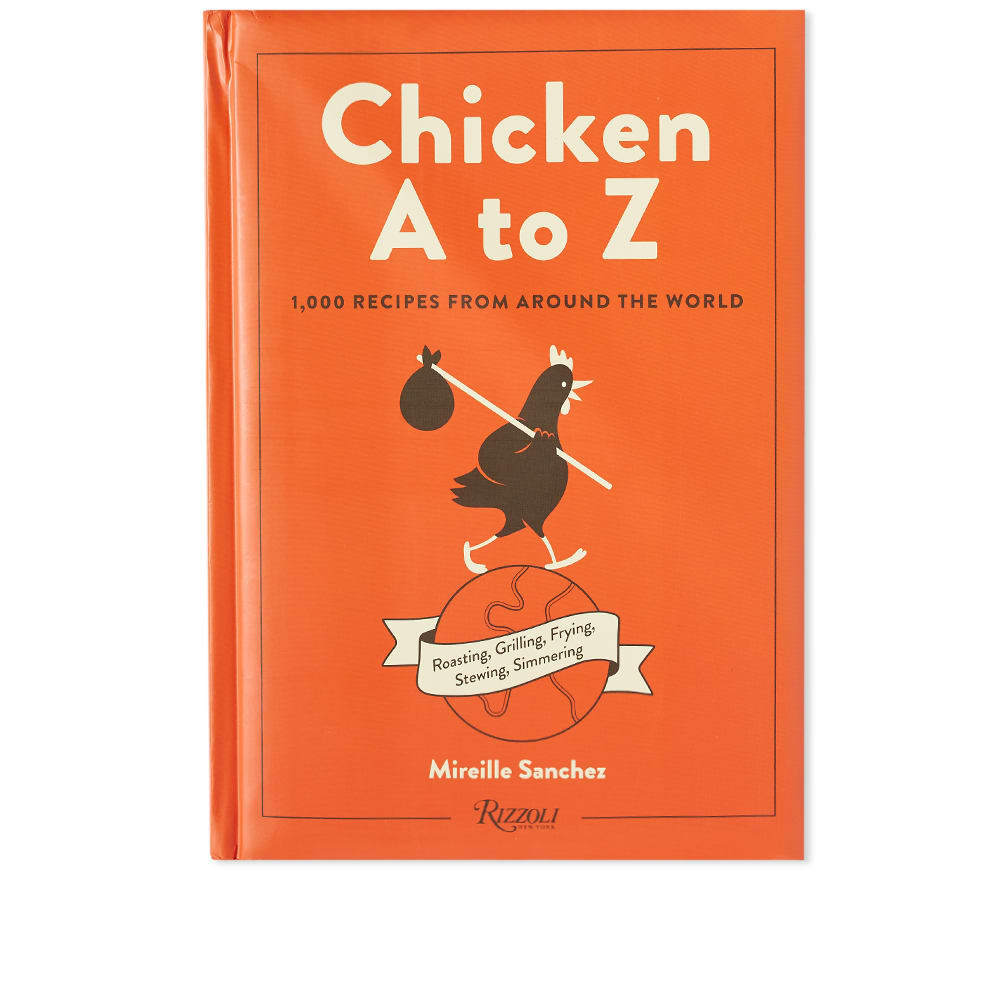 chicken-a-to-z-1-000-recipes-from-around-the-world-rizzoli