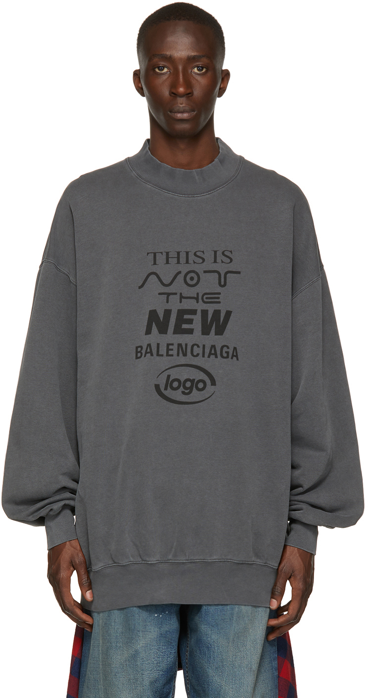 Balenciaga Grey 'This Is Not The New Balenciaga' Sweatshirt Balenciaga